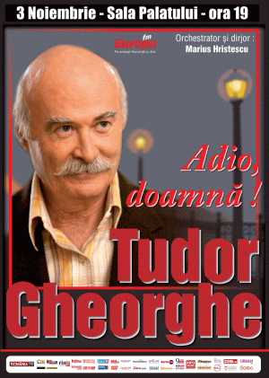 Maestrul Tudor Gheorghe prezintă "Adio, doamnă!" la Sala Palatului