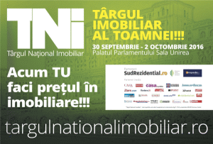 Târgul Naţional Imobiliar septembrie 2016 / Lansare evenimente imobiliare din 2017