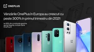 OnePlus raportează o creştere a vânzărilor de peste 300% în primul trimestru din 2021 