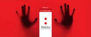 Dracula Film, festival pentru "îngrozit" spectatorii