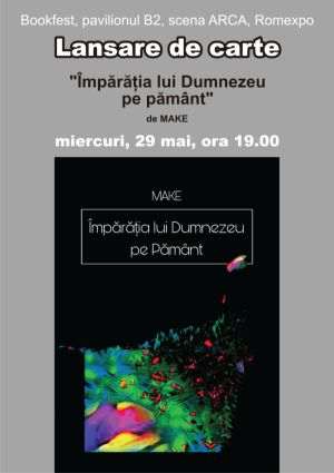 Ziarul BURSA anunţă lansarea cărţii "Împărăţia lui Dumnezeu pe Pământ", de MAKE