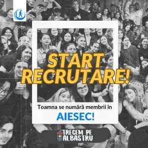 Toamna se numără Membrii în AIESEC în Bucureşti!