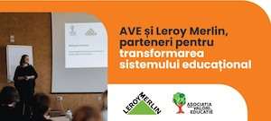 Leroy Merlin investeşte în programele AVE 360.000 de euro