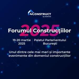 Forumul Construcţiilor 2025, ediţia a IV-a, îşi va deschide porţile la Palatul Parlamentului, în perioada 19-20 martie