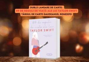 Dublă lansare de carte la Gaudeamus, Editura Sigma: 89 de reguli de viaţă ale lui Taylor Swift de Sophia şi Michalis Pantelouris