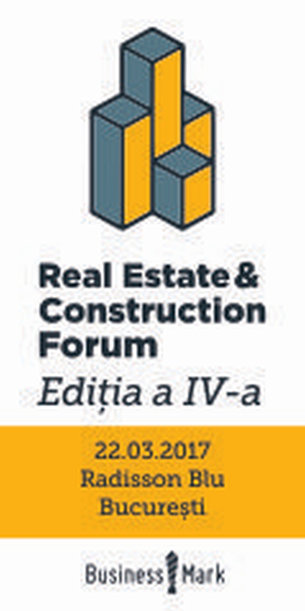  Conferinţa "Real Estate & Construction Forum" începe pe 22 martie în Bucureşti