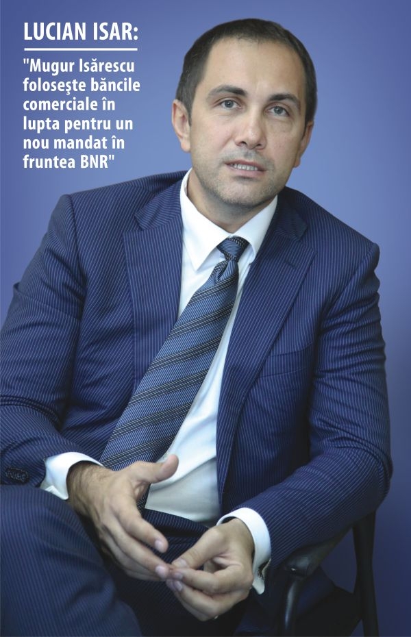 "If the SRI stopped protecting Isărescu, the interest rates and the exchange rate would calm down right away"