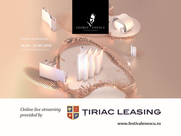 Ţiriac Leasing asigură transmisia online a Festivalului Internaţional George Enescu