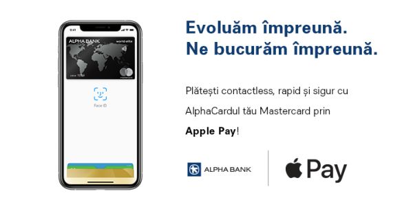 Plăţile prin Apple Pay disponibile acum şi pentru clienţii Mastercard Alpha Bank