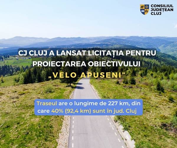 CJ Cluj a lansat licitaţia pentru proiectarea obiectivului "Velo Apuseni"