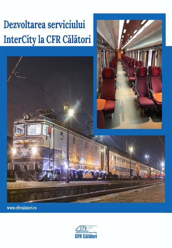 CFR dezvoltă serviciul InterCity la CFR Călători