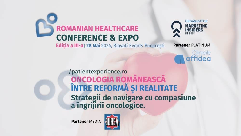 Romanian Healthcare Conference 2024: Oncologia Românească, între Reformă şi Realitate