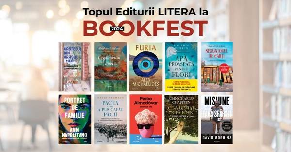 Bookfest 2024: Topul celor mai vândute cărţi la Editura Litera