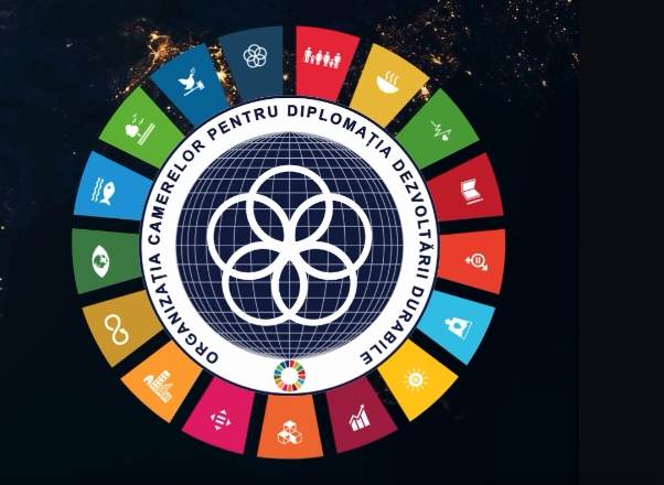 Organizaţia Camerelor pentru Diplomaţia Dezvoltării Durabile organizează Forumul Sustainable Development Diplomacy