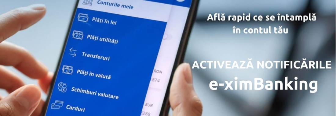 Exim Banca Românească lansează serviciul gratuit de notificări pentru utilizatorii de mobile banking