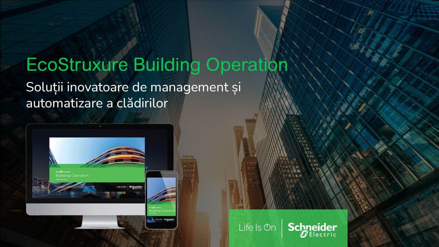 Schneider Electric a lansat EcoStruxure Building Operation 2024