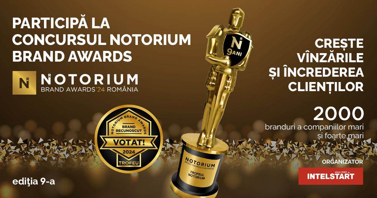 Votează brandurile favorite în Concursul NOTORIUM BRAND AWARDS ROMÂNIA 2024