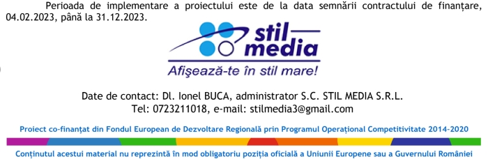 "Consolidarea poziţiei pe piaţă a Stil Media SRL prin investiţii durabile"