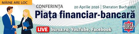 Conferinţa BURSA “Piața financiar-bancară”