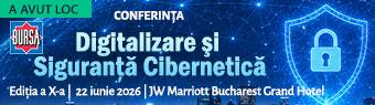Conferinţa BURSA “Digitalizare şi Siguranţă Cibernetică”